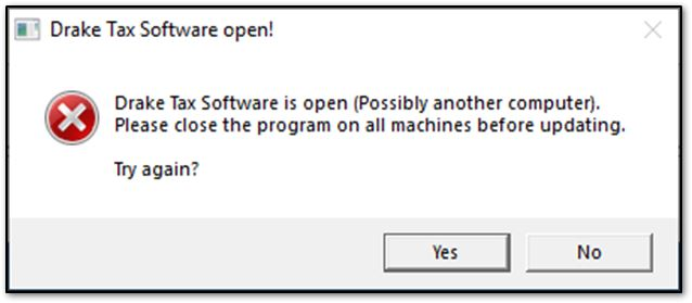 Image showing the Drake Tax Software Is Open error message. 